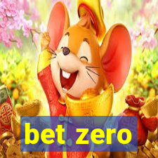 bet zero